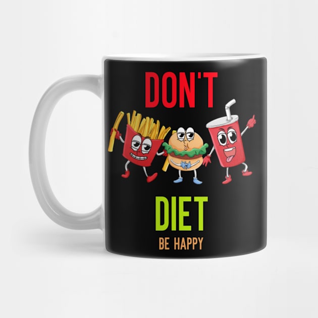 be happy don't diet by Transcendexpectation